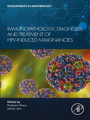 cover image of Immunopathology, Diagnosis and Treatment of HPV induced Malignancies